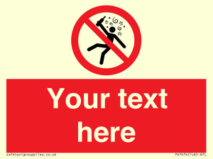 Custom prohibition Not for people in the state of intoxication